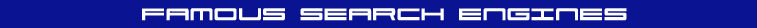 Famuos Search Engines